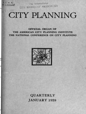 cover image of City Planning: Official Organ of the American City Planning Institute and the National Conference on City Planning